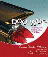 Doo Wop: The Music, the Times, the Era