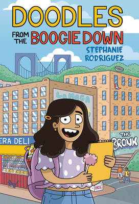 Doodles from the Boogie Down - Rodriguez, Stephanie