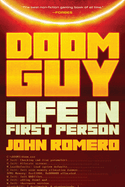 Doom Guy: Life in First Person