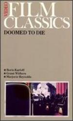 Doomed to Die - William Nigh