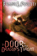 Door in the Dragon's Throat - Peretti, Frank