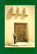 Doors of the Kingdom - Nun, Dar, and Gouverneur, Haajar (Photographer), and Azzam, Khaled (Foreword by)