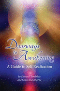 Doorways to Awakening: A Guide to Self Realization