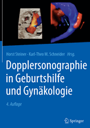 Dopplersonographie in Geburtshilfe Und Gynakologie