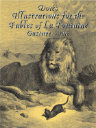 Dor's Illustrations for the Fables of La Fontaine