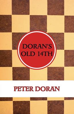 Doran's Old 14th (An Opening Play in Checkers) - Doran, Peter