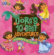 Dora's 10 Best Adventures