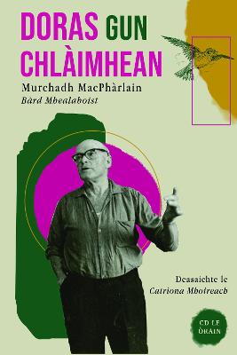 Doras Gun Chlaimhean: Murchadh MacPharlain, Bard Mhealaboist - MacFarlane