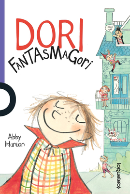 Dori Fantasmagori (1) - Hanlon, Abby (Illustrator)