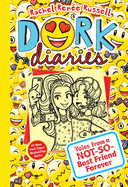 Dork Diaries 14: Tales from a Not-So-Best Friend Forevervolume 14