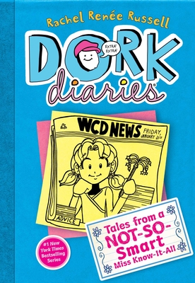 Dork Diaries 5: Tales from a Not-So-Smart Miss Know-It-All - 