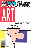 Dork Tower #32: For Art's Sake