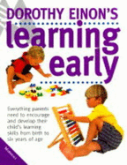 Dorothy Einon's Learning Early