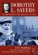 Dorothy L. Sayers: A Companion to the Mystery Fiction