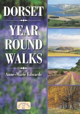 Dorset Year Round Walks - Edwards, Anne-Marie