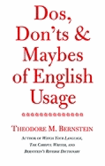 DOS, Don'ts & Maybes of English Usage