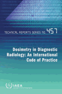 Dosimetry in Diagnostic Radiology: An International Code of Practice