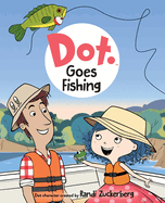 Dot Goes Fishing