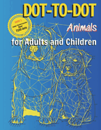 DOT-TO-DOT Animals for Adults and Children: Puppy-Themed Activity Book - Extreme Puzzles
