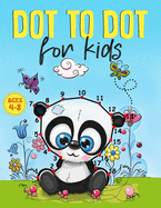 Dot to Dot for kids Ages 4-8: A 2 in 1 Fun and Challenging Connect the Dots +Coloring Book to boost your Kids Creativity and Imagination skills