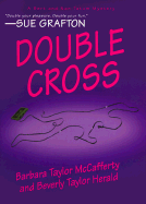 Double Cross - McCafferty, Barbara Taylor, and Herald, Beverly Taylor
