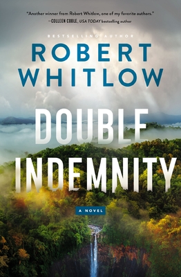 Double Indemnity - Whitlow, Robert