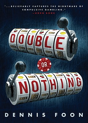 Double or Nothing - Foon, Dennis