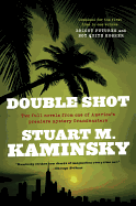 Double Shot: Two Full Novels: Bright Futures and Not Quite Kosher