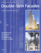 Double-Skin Facades: Integrated Planning
