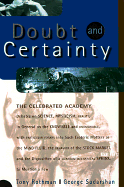 Doubt and Certainty: The Celebrated Academy Debates on Science, Mysticism Reality