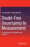 Doubt-Free Uncertainty in Measurement: An Introduction for Engineers and Students