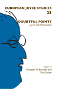 Doubtful Points: Joyce and Punctuation