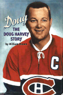 Doug: The Doug Harvey Story