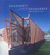 Dougherty + Dougherty Architects LLP: Intersections: Architecture and Social Responsibility