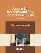 Douglas Li V. John Ross and Ross Construction Co., Inc.: Defendants' Materials