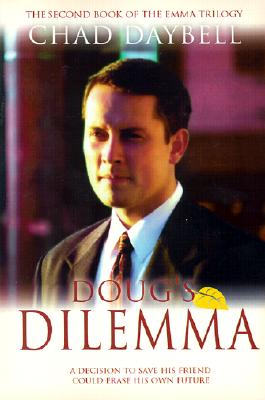 Doug's Dilemma - Daybell, Chad G