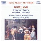Dowland: Flow My Tears and Other Lute Songs