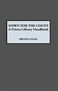 Down for the Count: A Prison Library Handbook