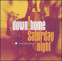 Down Home Saturday Night - Various Artists