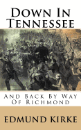 Down in Tennessee: And Back by Way of Richmond