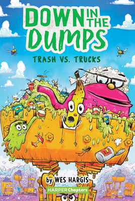 Down in the Dumps #2: Trash vs. Trucks - 