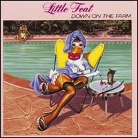 Down on the Farm - Little Feat