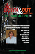 Down & Out: The Magazine Volume 2 Issue 1