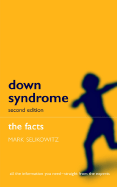 Down Syndrome: The Facts
