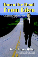 Down the Road from Eden: The Adventures of a Methodist Minister