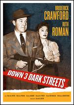 Down Three Dark Streets - Arnold Laven