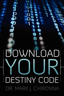 Download Your Destiny Code - Chironna, Mark