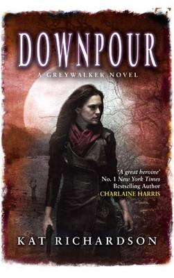 Downpour: Number 6 in series - Richardson, Kat