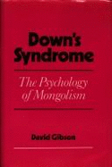 Down's Syndrome: The Pshychology of Mongolism