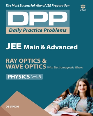 Dpp Physics Volume-8 - Singh, D.B.